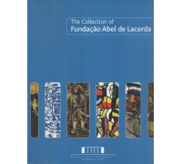 The  collection of Fundação Abel Lacerda